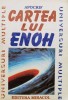 Cartea lui Enoh - Apocrif, Miracol, Romana, 1997. Editie Necartonata. Paranormal