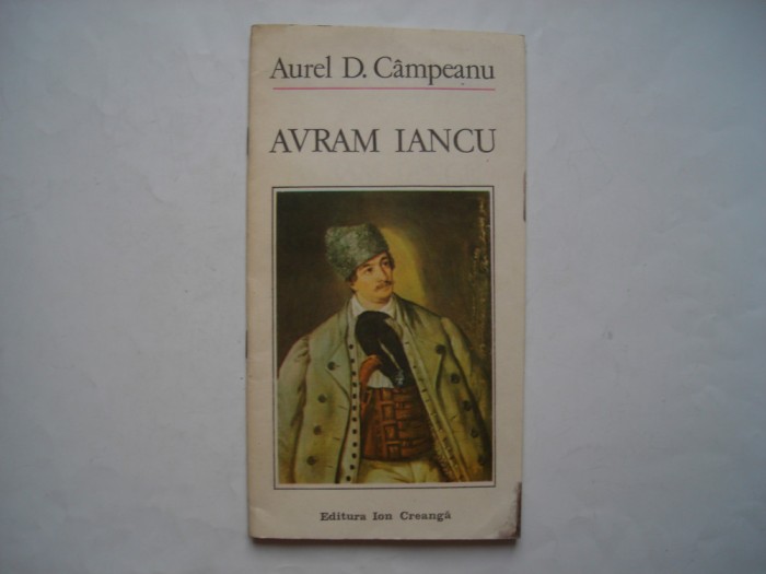 Avram Iancu - Aurel D. Campeanu