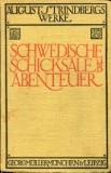 Schwedische Schicksale und Sbenteuer/ August Strindberg