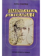 Elena Dimitriu - Timiditatea si terapia ei (Editia: 1998) foto