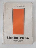 Ludmila Farcas - Limba rusa. Manual pentru clasa a XI-a, anul VII de studiu, 1985