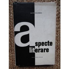 Matei Calinescu Aspecte literare, editie princeps