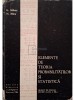 G. Mihoc - Elemente de teoria probabilitatilor si statistica (Editia: 1966)