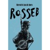 Rosseb - Horv&aacute;th L&aacute;szl&oacute; Imre