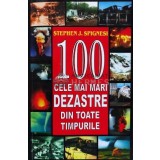 100 cele mai mari dezastre din toate timpurile - 2005 - Stephen Spignesi (@B176)
