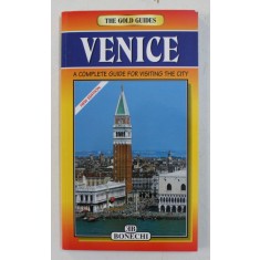 VENICE , A COMPLETE GUIDE FOR VISITING THE CITY , 2005