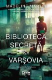 Biblioteca secreta din Varsovia/Madeline Martin