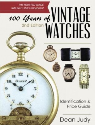 100 Years of Vintage Watches: Identification and Price Guide, 2nd Edition foto