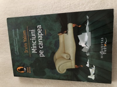 Minciuni pe canapea, de Irvin Yalom, Ed. Humanitas foto