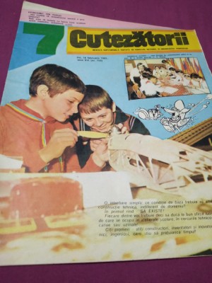 CUTEZATORII NR.7 18 FEBROARIE 1982 PENTRU COLECTIONARI foto