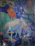 Gauguin: Album Pictura Nina Stanculescu-Zamfirescu, Meridiane 1973, Romana, Hardcover, Arta