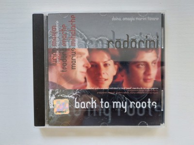 #CD: Lucian Maxim, Teodora Enache, Marius Mihalache &amp;ndash; Rădăcini, Back To My Roots foto