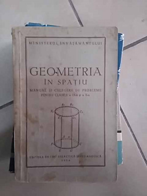 Geometria In Spatiu Manual De Probleme Pentru Clasele Ix-a, - - Colectiv ,549777 foto