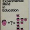 THE EXPERIMENTAL MIND IN EDUCATION by BOB BURTON BROWN , 1968
