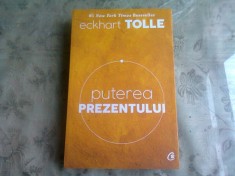 PUTEREA PREZENTULUI - ECKHART TOLLE foto