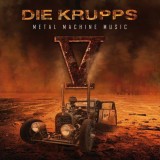 2xCD Die Krupps - V Metal Machine Music 2015, Rock, universal records