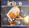IRIS / II VINIL 1988/ ST-EDE 03138/ FOLOSIT IN STARE BUNA