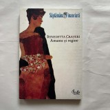 Benedetta Craveri - Amante si regine