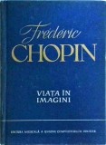 A. Solovtov - Frederic Chopin. Viata in imagini