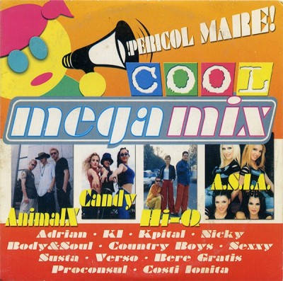 Various - Cool Megamix &amp;iexcl;Pericol Mare!, CD foto