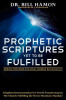 Prophetic Scriptures Yet to Be Fulfilled: During the Third and Final Church Reformation