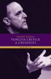 Functia critica a credintei - Humanitas
