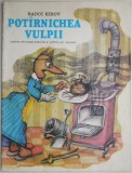 Potarnichea vulpii - Radoi Kirov - Carte Beletristica, Editie Originala