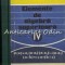 Elemente De Algebra Superioara - A. Hollinger, E. Georgescu-Buzau