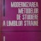 MODERNIZAREA METODELOR DE STUDIERE A LIMBILOR STRAINE-ION BRAESCU-233350