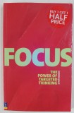 FOCUS , THE POWER OF TARGETED THINKING by JURGEN WOLFF, 2008 , PREZINTA URME DE INDOIRE SI DE UZURA