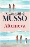 Altcineva - Guillaume Musso