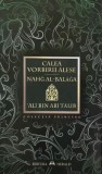 Calea vorbirii alese - Nahg Al-Balaga