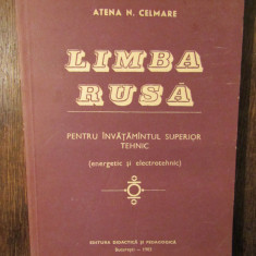 Limba rusă pentru învățământul superior tehnic - Atena N. Celmare