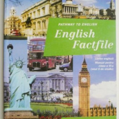 English Factfile. Limba engleza. Manual pentru clasa a VI-a (Anul 5 de studiu) – Alaviana Achim