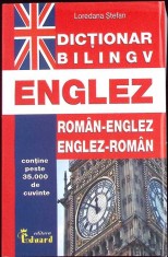DICTIONAR BILINGV ROMAN-ENGLEZ, ENGLEZ-ROMAN-LOREDANA STEFAN-259161 foto