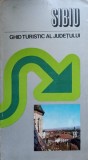 SIBIU. GHID TURISTIC AL JUDETULUI-VICTOR VOICU-VEDEA, NICOLAE DENES, MIRCEA OPRISIU-106527