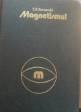 S.N. VONSOVSKI - MAGNETISMUL, 1981