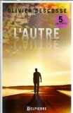 L'autre - Olivier Descosse