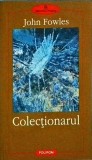 John Fowles - Colectionarul