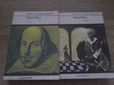 TEATRU VOL.1-2 ROMEO SI JULIETA. REGELE LEAR. HAMLET. RICHARD AL III-LEA. VISUL UNEI NOPTI DE VARA.-WILLIAM SHAK foto