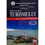 Daniela Firoiu - Industria turismului si a calatoriilor, editia a II-a (Editia: 2006)