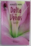 DELTA LUI VENUS de ANAIS NIN , POVESTIRI EROTICE , 2021