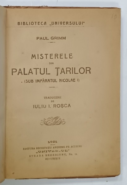 MISTERELE DIN PALATUL TARILOR (SUB IMPARATUL NICOLAE I ) de PAUL GRIMM , 1921
