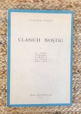 Clasicii nostrii vol.1 - Vladimir Streinu ,1943