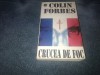 COLIN FORBES - CRUCEA DE FOC