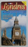 LONDRES - GUIDE AVEC 332 PHOTOS EN COULEURS , 1999