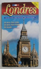 LONDRES - GUIDE AVEC 332 PHOTOS EN COULEURS , 1999 foto