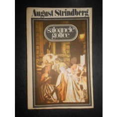 August Strindberg - Saloanele gotice