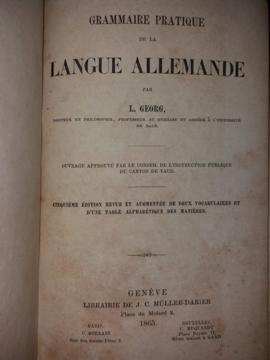 L. GEORG - GRAMMAIRE PRATIQUE DE LA LANGUE ALLEMANDE {1865}