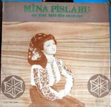 Vinil Mina Pislaru - Eu Sunt Fata din Suceava (Electrecord, 1977) LP Muzica Populara, 30cm